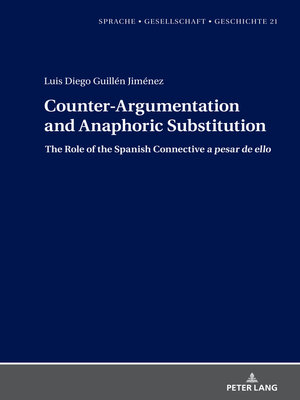 cover image of Counter-Argumentation and Anaphoric Substitution